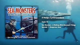 10. A hungry Cymbospondylus / Sea Monsters - Official Soundtrack