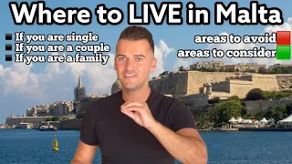 Advice where you should live in Malta
