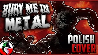 ♫ "Bury Me in Metal" Tynado ► Polish Cover by Skipper Fox (w/ Mizu)