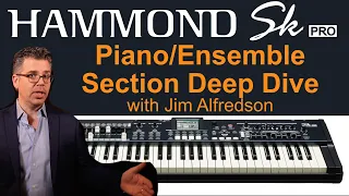 04 Hammond SK Pro - Piano & Ensemble Section Deep Dive