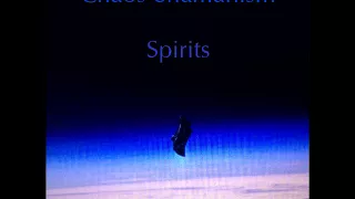 Chaos Shamanism - Episode 08 - Spirits