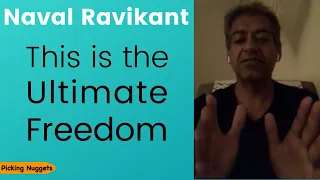 Naval Ravikant - The Ultimate Freedom: Shifting from "Freedom To" to "Freedom From" [w/ Kapil Gupta]