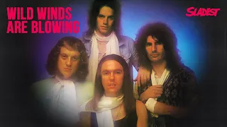 Slade - Wild Winds Are Blowing (Official Audio)