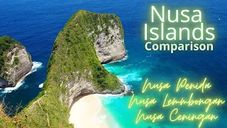 Nusa Penida, Lembongan and Ceningan Comparison | Guide, Highlights and To Do's