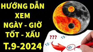 ✔️ Hướng Dẫn Xem Ngày Giờ Tốt Xấu Tháng 05 Năm 2024 Âm Lịch I Chọn Ngày Tốt I Bồ Đề Tâm Official