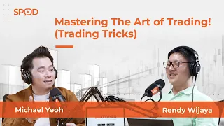 Mastering The Art of Trading! (Trading Tricks) feat Michael Yeoh