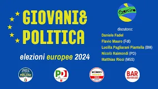 Elezioni europee 2024 - Giovani&Politica 13/5/2024