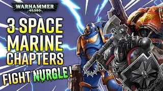 3 SPACEMARINE CHAPTERS v NURGLE SWARM! | Warhammer 40K | MODDED UEBS2