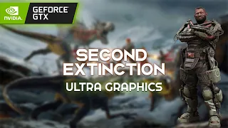 Second Extinction GTX 1660 Super 6GB (1080P Ultra Graphics)