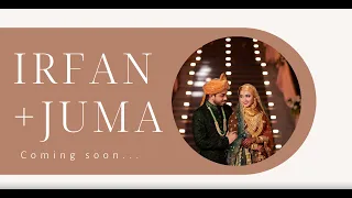 Wedding Teaser of Irfan & Juma