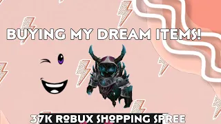 BUYING MY DREAM ITEMS!! 🫣 || 37K robux shopping spree! 🥹🥹