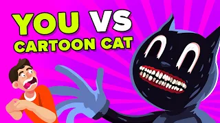 You vs Cartoon Cat - Can you Defeat and Survive It?