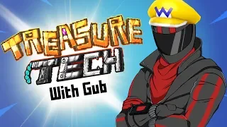 Treasure Tech With Gub (Nightmare Difficulty) Part 1