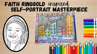Faith Ringgold Inspired Self-Portrait Masterpiece