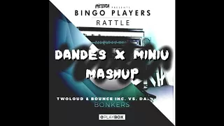 Twoloud & Bounce Inc. Vs. Daav One X Bingo Players - Rattle (Dandes & Miniu Mashup)