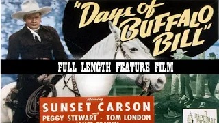 DAYS OF BUFFALO BILL [1946] - Sunset Carson