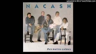 Nacash - Des matins calmes