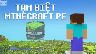 Tạm Biệt Minecraft PE Tại Việt Nam