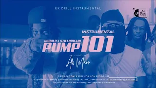 Digga D X StillBrickin - Pump 101 Instrumental