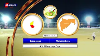 MAHARASHTRA V/S KARNATAKA 🔴 Shamanur Diamond & Shivaganga Cup | 2020