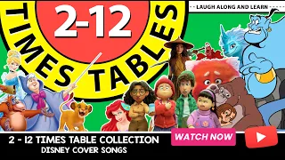 2-12 Times Table Disney Cover Songs | Laugh Along and Learn