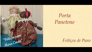 PORTA PANETONE - Programa Feitiços com Mara Couto -  15/10/2020