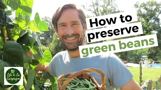 How to preserve green beans