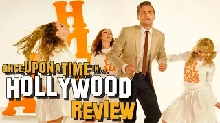 Cannes 2019: ONCE UPON A TIME IN HOLLYWOOD Review