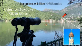 Celestron Upclose 10X50 Vs Nikon 16x50 - Which one is the best?