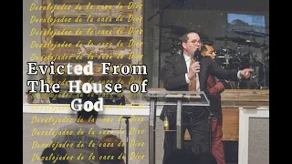 Evicted From The House of God - Pastor Stephen Collins  // 012223pm