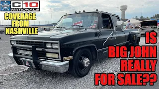 C10 Nationals Nashville 2023/Is Big John really for sale??