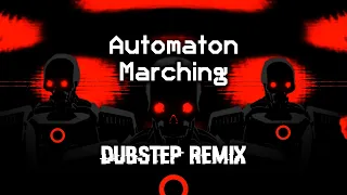 Automaton Marching Cadence Dubstep Remix | Socialist Marching Chant & Beat | Helldivers 2 OST