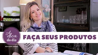 7 PRODUTOS DE LIMPEZA DIY PARA QUEM NÃO TEM EMPREGADA | FLÁVIA FERRARI