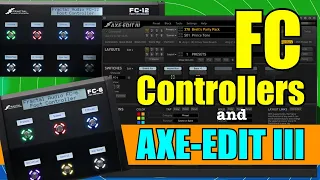 AXE-FX III: Using Axe-Edit III With The FC Controllers