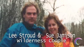 Extraordinary Lives | Survivorman Les Stroud & Sue Jamison