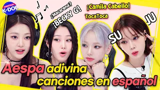 [ENG SUB][WORLD-CLASS K-DOL] aespa identificando canciones en español