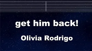 Practice Karaoke♬ get him back! - Olivia Rodrigo 【With Guide Melody】 Instrumental, Lyric, BGM