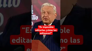 AMLO pedirá orientación en torno a la edición de Las Mañaneras