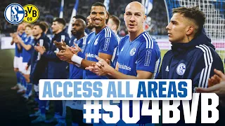 Access ALL AREAS | DERBY | FC Schalke 04 - Borussia Dortmund 2:2