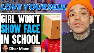 Dhar Mann - Girl WON'T SHOW FACE In SCHOOL, What Happens Next Is Shocking [reaction]