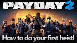 PAYDAY 2 - How to do your first heist! Fast money and XP (Solo stealth beginner guide)