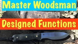 WC Knives Master Woodsman Designed Functions