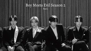 Boy Meets Evil Season 2 | Part 1 | ft. Jikook & Yeonbin