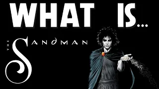 What Is... Sandman: Preludes and Nocturnes