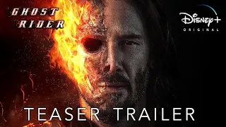 Ghost Rider 3 (2022) | Official Trailer | Marvel Studios & Disney+ | With Keanu Reeves