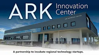 ARK Innovation Center Ribbon Cutting