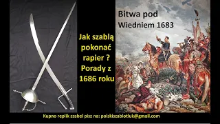 Jak szablą pokonać rapier ? Porady z 1686 roku