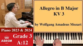 ABRSM Piano 2023-2024 Grade 3, A:12 - Mozart: Allegro in B Flat Major KV 3 [Piano Tutorial]