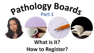 Pathology Boards | General Info | Part 1