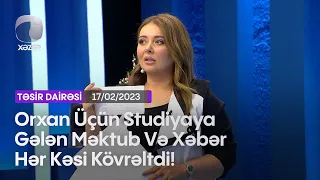 Orxan Üçün Studiyaya Gələn Məktub Və Xəbər Hər Kəsi Kövrəltdi!